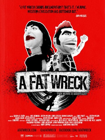 Постер Смотреть фильм История панк-рока: Fat Wreck Chords 2016 онлайн бесплатно в хорошем качестве