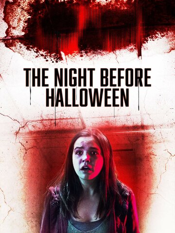 Постер Трейлер фильма Ночь перед Хэллоуином 2016 онлайн бесплатно в хорошем качестве