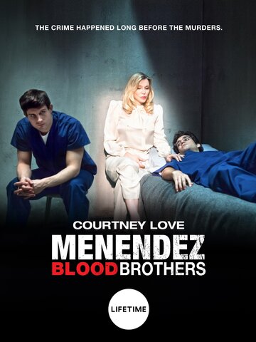 Смотреть Менендес: Братья по крови онлайн в HD качестве 720p