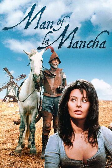 Смотреть Человек из Ла Манчи онлайн в HD качестве 720p