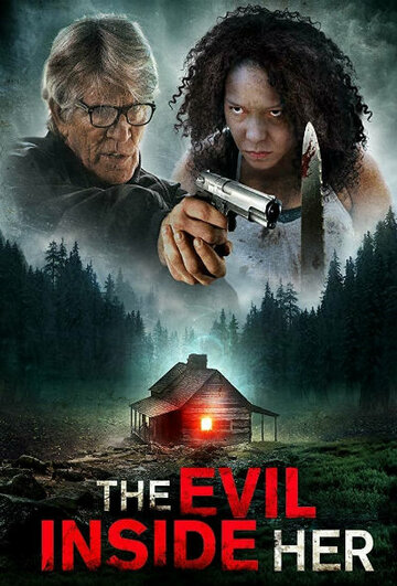 Постер Смотреть фильм Зло внутри неё 2019 онлайн бесплатно в хорошем качестве