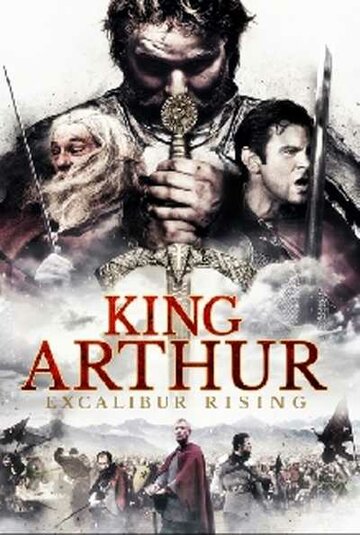 Постер Трейлер фильма Король Артур: Возвращение Экскалибура 2017 онлайн бесплатно в хорошем качестве