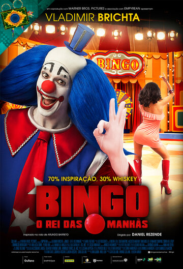 Постер Трейлер фильма Бинго — король утреннего эфира 2017 онлайн бесплатно в хорошем качестве