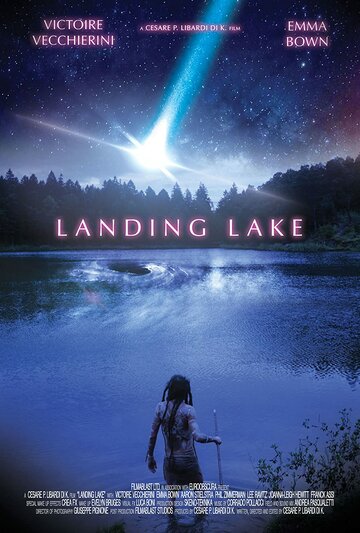 Постер Смотреть фильм Посадочное озеро 2017 онлайн бесплатно в хорошем качестве