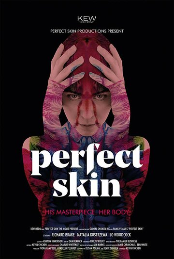 Постер Смотреть фильм Идеальная кожа 2018 онлайн бесплатно в хорошем качестве