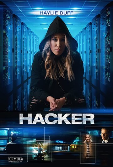 Постер Смотреть фильм Хакер 2018 онлайн бесплатно в хорошем качестве