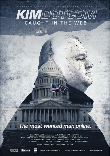 Постер Трейлер фильма Ким Дотком: Пойманный в Сеть 2017 онлайн бесплатно в хорошем качестве