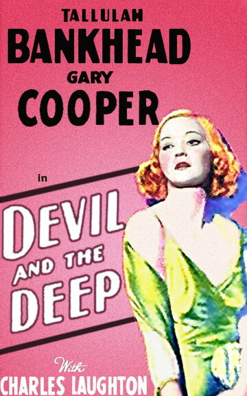 Постер Смотреть фильм Дьявол и глубина 1932 онлайн бесплатно в хорошем качестве