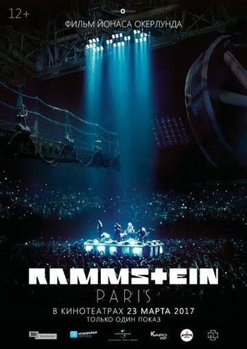 Смотреть Rammstein: Париж онлайн в HD качестве 720p