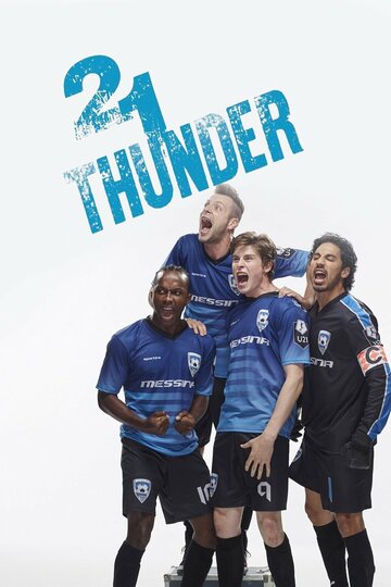 Постер Трейлер сериала 21 Thunder 2017 онлайн бесплатно в хорошем качестве