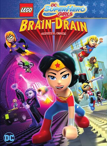 Смотреть Lego DC Девочки-супергерои: Утечка мозгов онлайн в HD качестве 720p