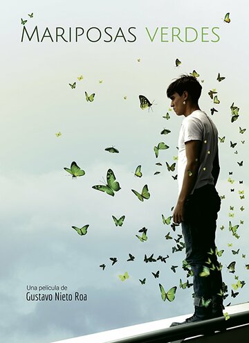 Постер Смотреть фильм Зеленые бабочки 2017 онлайн бесплатно в хорошем качестве