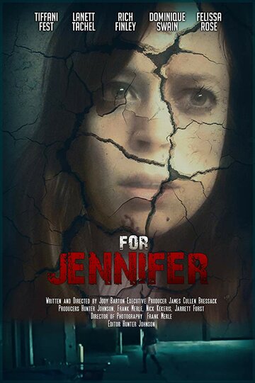 Смотреть Для Дженнифер онлайн в HD качестве 720p