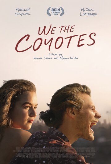 Постер Смотреть фильм Мы, койоты 2018 онлайн бесплатно в хорошем качестве