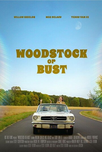 Постер Смотреть фильм Вудсток или облом 2019 онлайн бесплатно в хорошем качестве