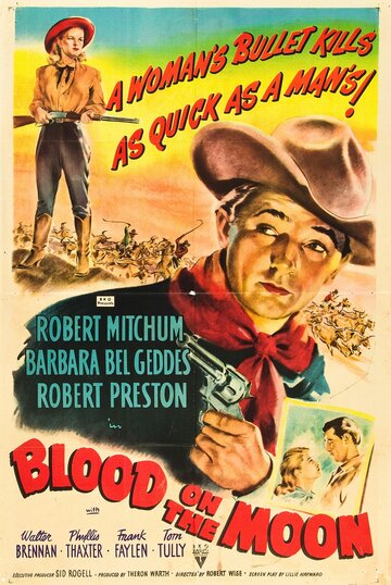 Постер Трейлер фильма Кровь на Луне 1948 онлайн бесплатно в хорошем качестве