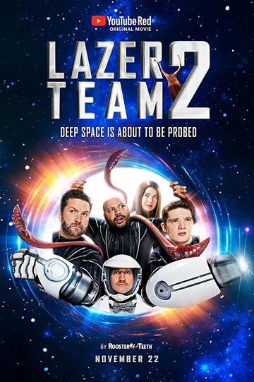 Постер Смотреть фильм Лазерная команда 2 2017 онлайн бесплатно в хорошем качестве