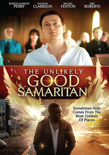 Постер Смотреть фильм Необычайно добрый самарянин 2019 онлайн бесплатно в хорошем качестве