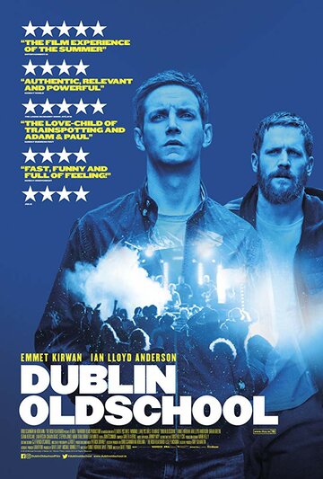 Постер Трейлер фильма Дублинский олдскул 2018 онлайн бесплатно в хорошем качестве