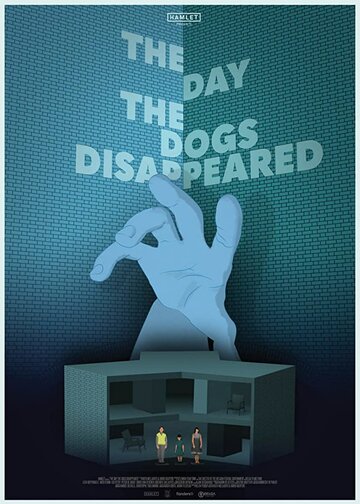 Постер Смотреть фильм День, когда пропали собаки 2018 онлайн бесплатно в хорошем качестве