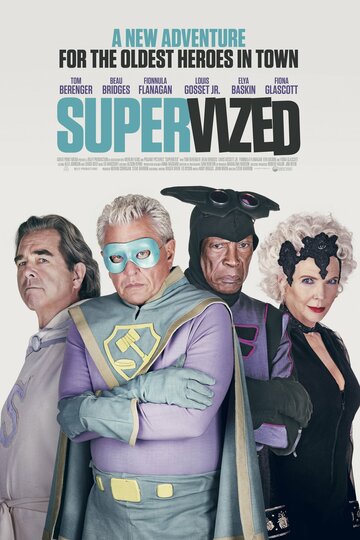 Постер Смотреть фильм Супергерои под присмотром / Суперстарики 2019 онлайн бесплатно в хорошем качестве