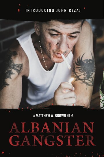 Постер Трейлер фильма Албанский гангстер 2018 онлайн бесплатно в хорошем качестве