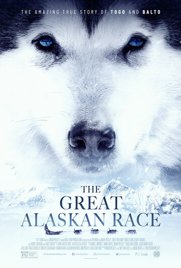 Смотреть Большая гонка на Аляске онлайн в HD качестве 720p