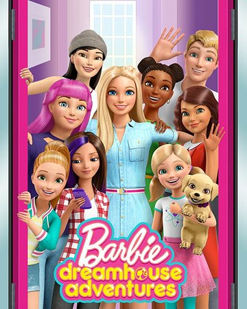 Постер Смотреть сериал Барби: Приключения в доме мечты 2018 онлайн бесплатно в хорошем качестве