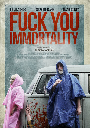 Постер Трейлер фильма Нафиг твоё бессмертие / Пофиг на бессмертие 2019 онлайн бесплатно в хорошем качестве