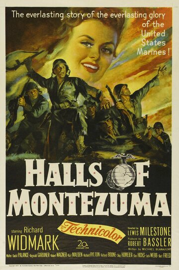 Постер Смотреть фильм Дворцы Монтесумы 1951 онлайн бесплатно в хорошем качестве