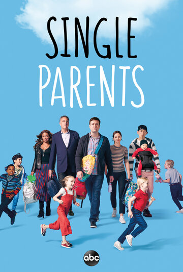 Смотреть Одинокие родители / Родители-одиночки онлайн в HD качестве 720p