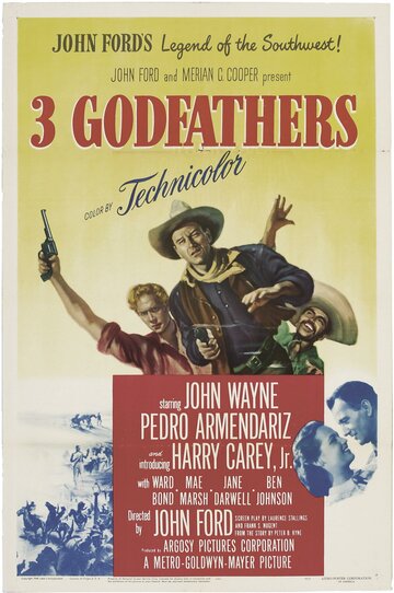 Постер Смотреть фильм 3 крестных отца 1948 онлайн бесплатно в хорошем качестве