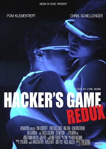 Постер Смотреть фильм Игры хакеров: Возвращение 2018 онлайн бесплатно в хорошем качестве