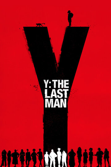 Постер Трейлер сериала Y. Последний мужчина 2021 онлайн бесплатно в хорошем качестве