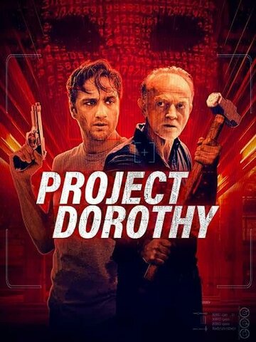Смотреть Проект «Дороти» онлайн в HD качестве 720p