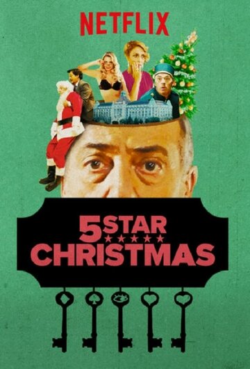 Смотреть Пятизвездочное Рождество онлайн в HD качестве 720p