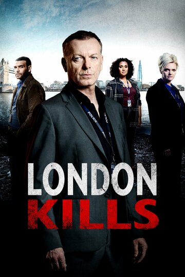 Постер Смотреть сериал Лондон убивает 2019 онлайн бесплатно в хорошем качестве