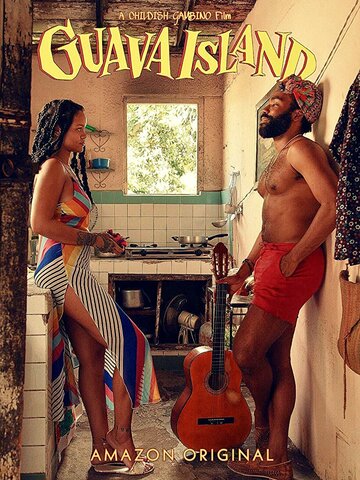 Постер Смотреть фильм Остров Гуава 2019 онлайн бесплатно в хорошем качестве