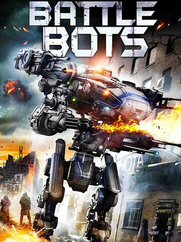 Постер Смотреть фильм Боевые роботы 2018 онлайн бесплатно в хорошем качестве