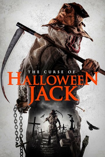 Постер Смотреть фильм Проклятие Хэллоуинского Джека 2019 онлайн бесплатно в хорошем качестве