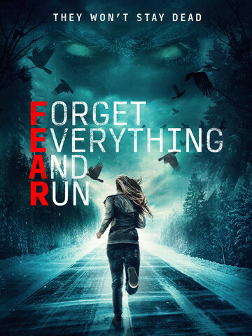 Постер Смотреть фильм Забудь всё и беги 2021 онлайн бесплатно в хорошем качестве