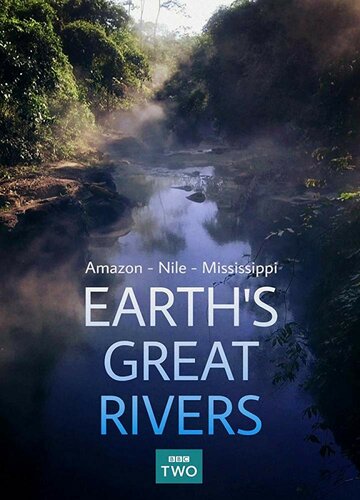 Смотреть Великие реки Земли онлайн в HD качестве 720p