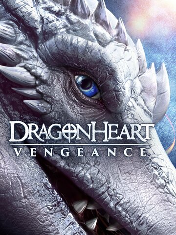 Смотреть Сердце дракона: Возмездие онлайн в HD качестве 720p