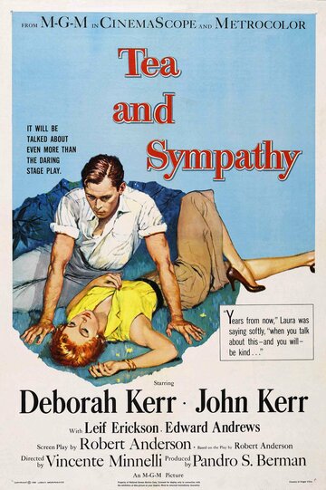 Постер Трейлер фильма Чай и симпатия 1956 онлайн бесплатно в хорошем качестве