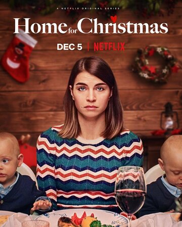 Постер Смотреть сериал Домой на Рождество 2019 онлайн бесплатно в хорошем качестве