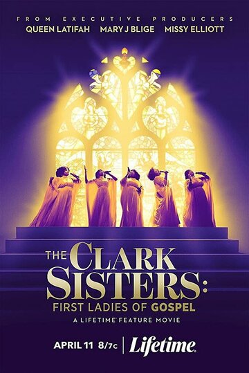 Смотреть Кларк систерс: Первые дамы в христианском чарте онлайн в HD качестве 720p