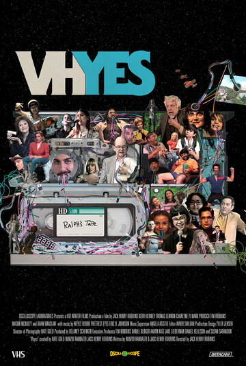 Постер Смотреть фильм VHYes 2019 онлайн бесплатно в хорошем качестве