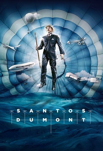 Смотреть Сантос Дюмон онлайн в HD качестве 720p