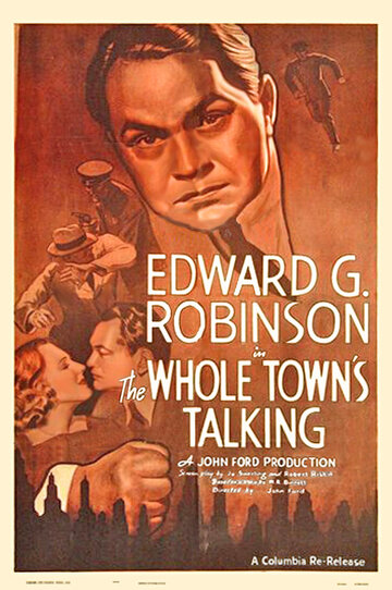Постер Смотреть фильм Весь город говорит 1935 онлайн бесплатно в хорошем качестве