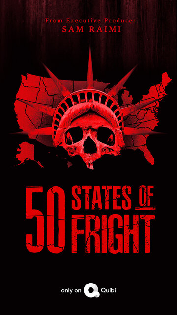 Постер Смотреть сериал 50 штатов страха 2020 онлайн бесплатно в хорошем качестве